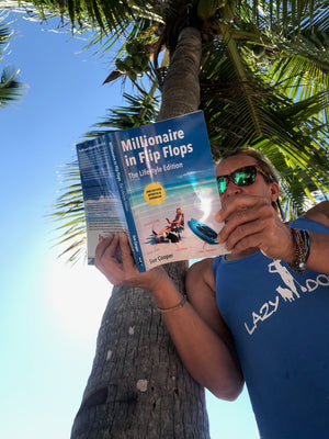“Millionaire in Flip Flops” lifestyle self-help book by Lazy Dog owner Sue Cooper
