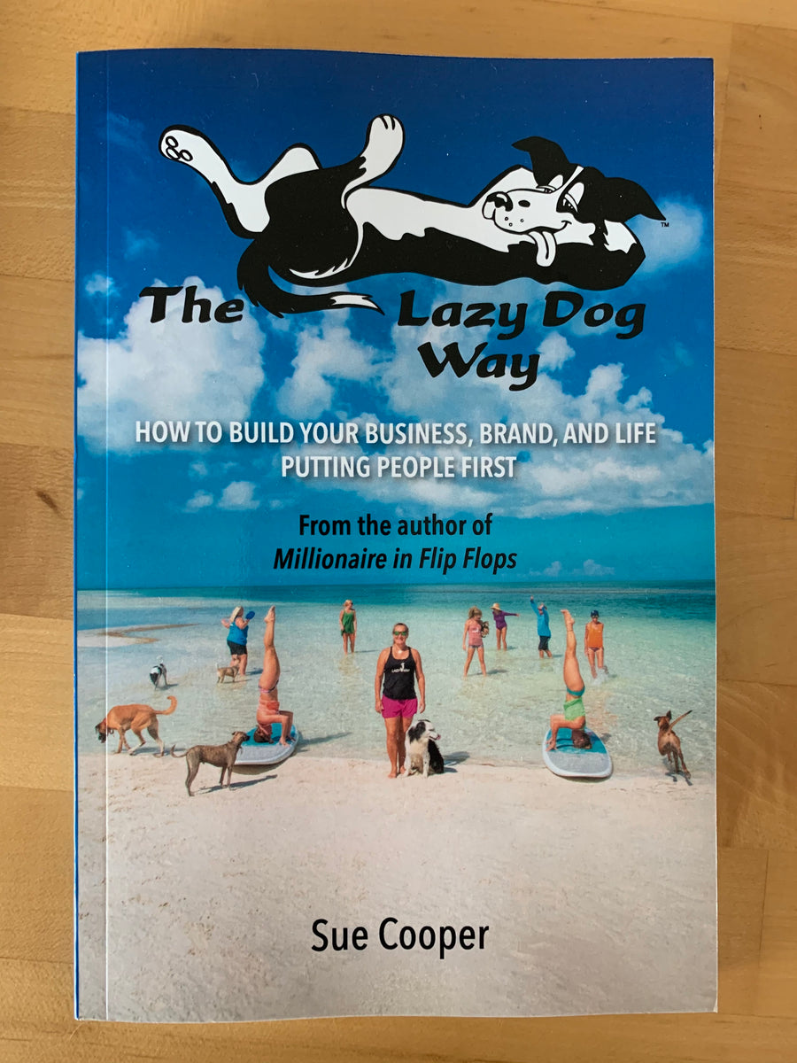 Book:  The Lazy Dog Way